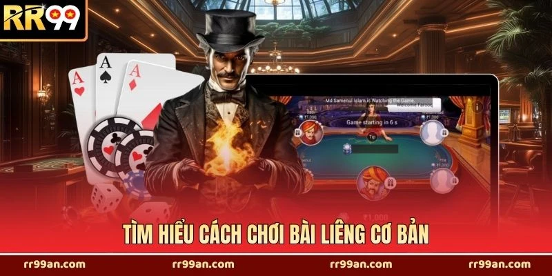 Tìm hiểu cách chơi bài liêng cơ bản
